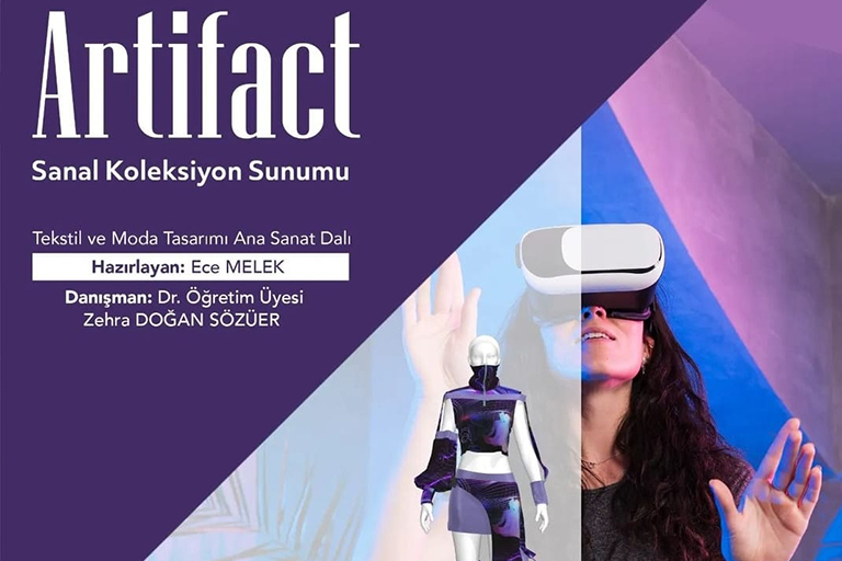 Tekstil ve Moda Tasarımı Bölümünden ARTIFAC Koleksiyonu Sanal Sunumu