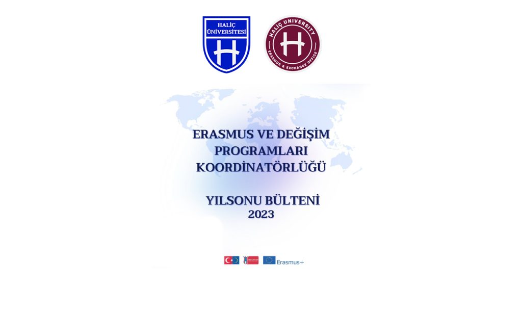 Erasmus ve Değişim Programları Koordinatörlüğümüz 2023 Yıl Sonu Bültenini Yayınladı