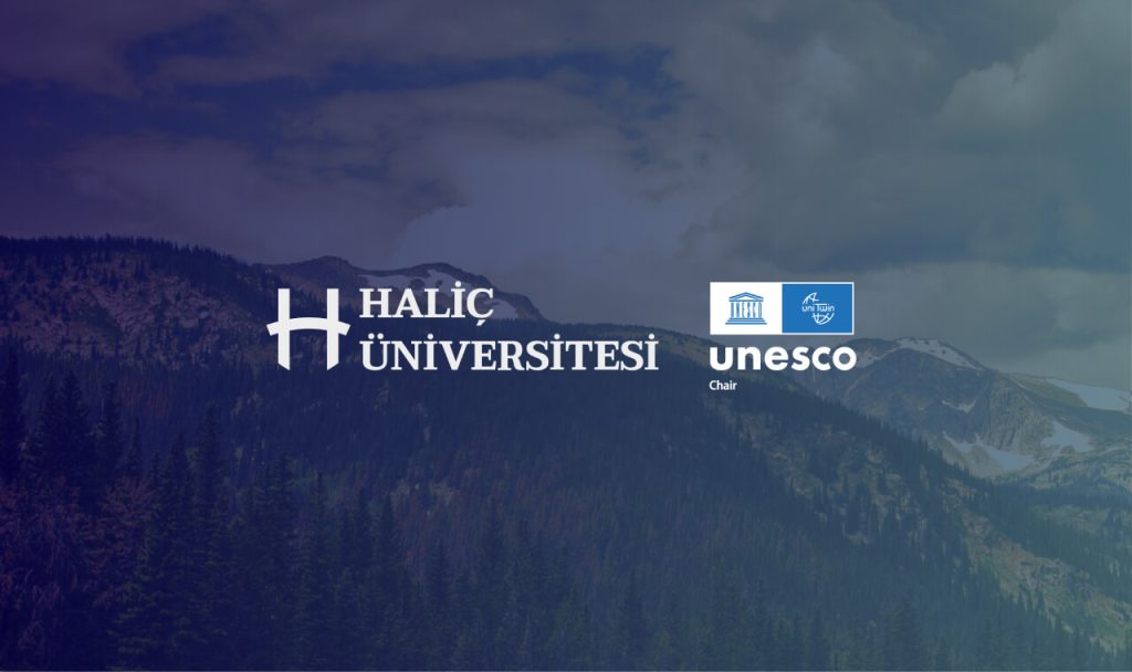 Haliç Üniversitesi’nden UNESCO Kürsüsü ile Çevre ve Kültürel Mirasa Katkı