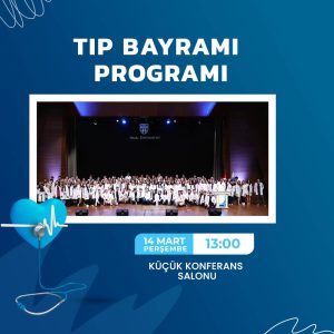 14 Mart Tıp Bayramı Programı