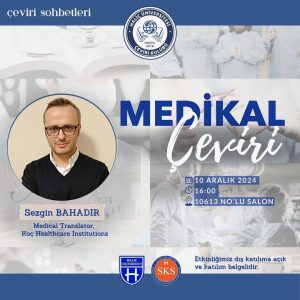 Haliç Çeviri Kulübü-Medikal Çeviri (Çeviri Sohbetleri)