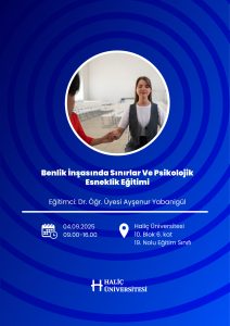 Benlik İnşasında Sınırlar ve Psikolojik Esneklik Eğitimi