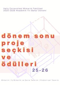 2025-2026 Akademik Yılı Dönem Sonu Proje Seçkisi ve Ödülleri