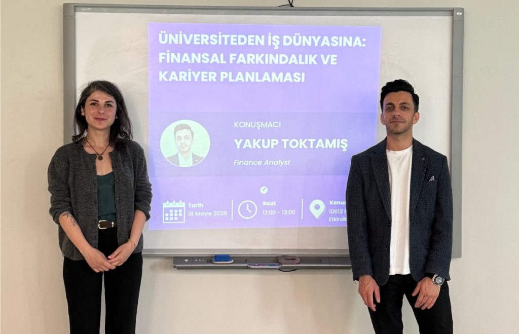 Üniversiteden Piyasaya: Gerçek Hayatta Finans ve Kariyer Yolculuğu Etkinliği Gerçekleştirildi