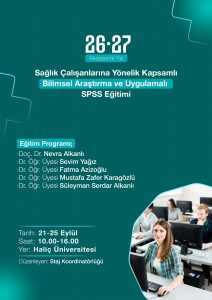Sağlık Çalışanlarına Yönelik Kapsamlı Bilimsel Araştırma ve Uygulamalı SPSS Eğitimi (2026-2027 Akademik Yılı)
