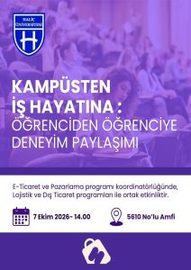 Kampüsten İş Hayatına: Öğrenciden Öğrenciye Deneyim Paylaşımı